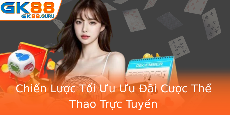 Chiến Lược Tối Ưu Ưu Đãi Cược Thể Thao Trực Tuyến