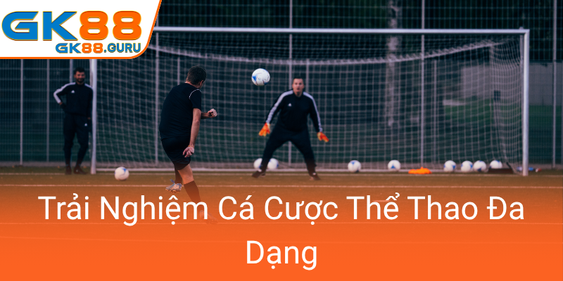 Trai Nghiem Ca Cuoc The Thao Da Dang0